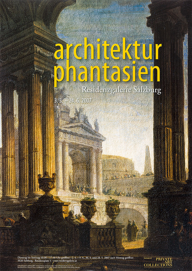 architekturphantasien Residenzgalerie Salzburg 3.3.-24.6.2007