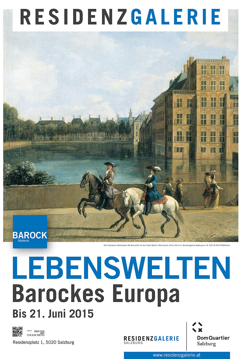 LEBENSWELTEN. Barockes Europa Bis 21. Juni 2015 - DIN A1