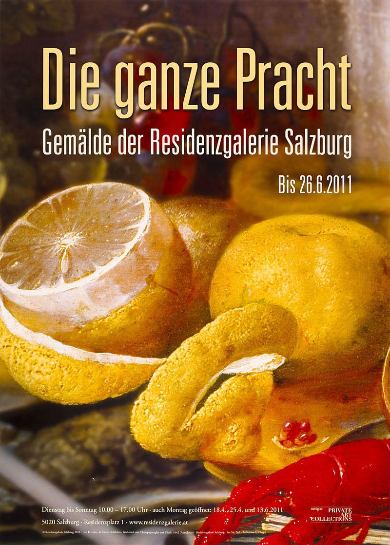 Die ganze Pracht. Gemälde der Residenzgalerie Salzburg Bis 26.6.2011