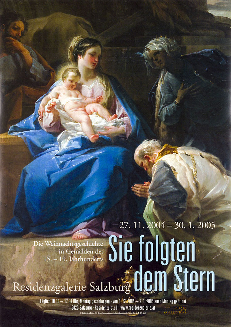 Sie folgten dem Stern. Die Weihnachtsgeschichte in Gemälden des 15. bis 19. Jahrhunderts. Residenzgalerie Salzburg 27.11.2004-30.1.2005