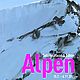 Alpen. Sehnsuchtsort & Bühne 15.7.-6.11.2011 - DIN A1