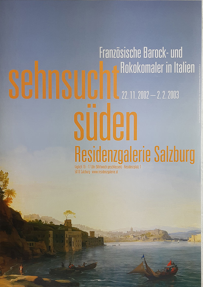 sehnsucht süden. Französische Barock- und Rokokomalerei in Italien 22.11.2002-2.2.2003 Residenzgalerie Salzburg