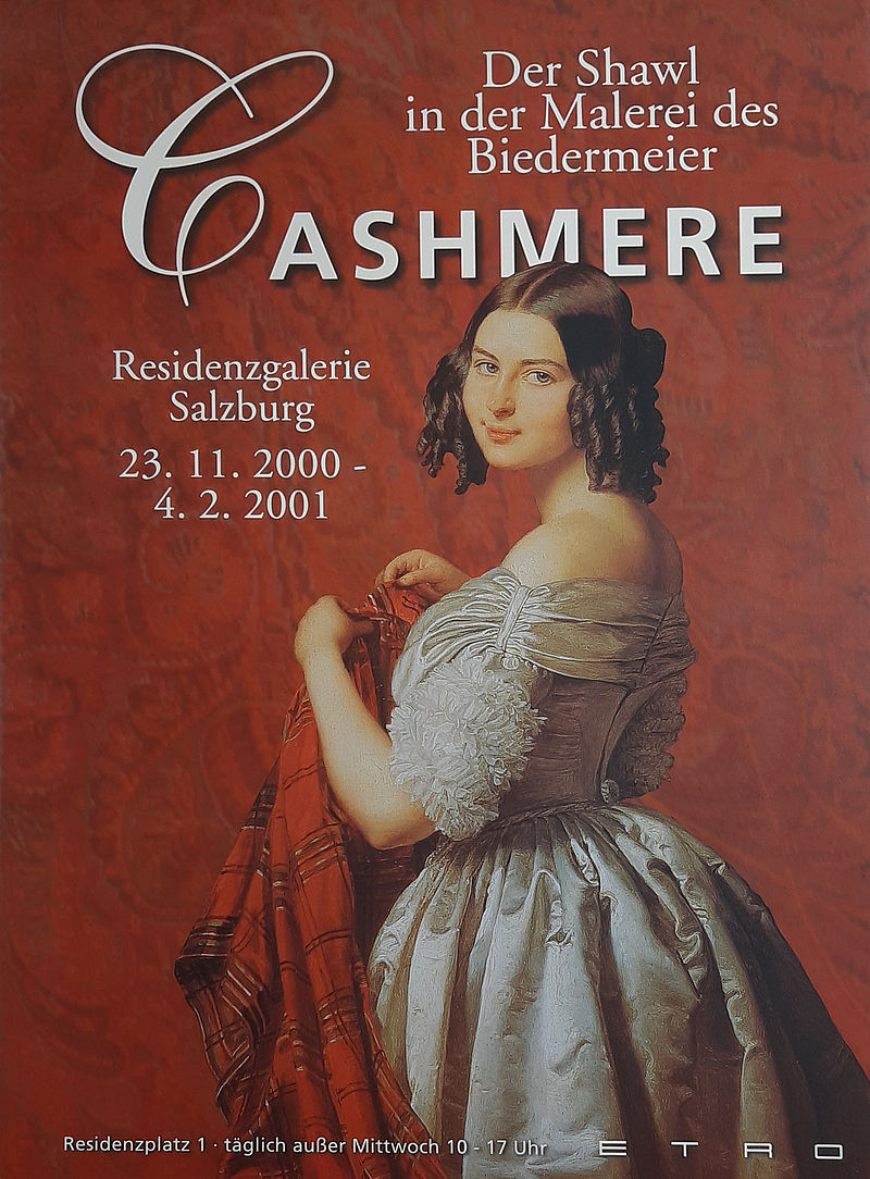 CASHMERE. Der Shawl in der Malerei des Biedermeier Residenzgalerie Salzburg 23.11.2000-4.2.2001