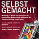 SELBSTGEMACHT (15.+22.6.2013) - digital