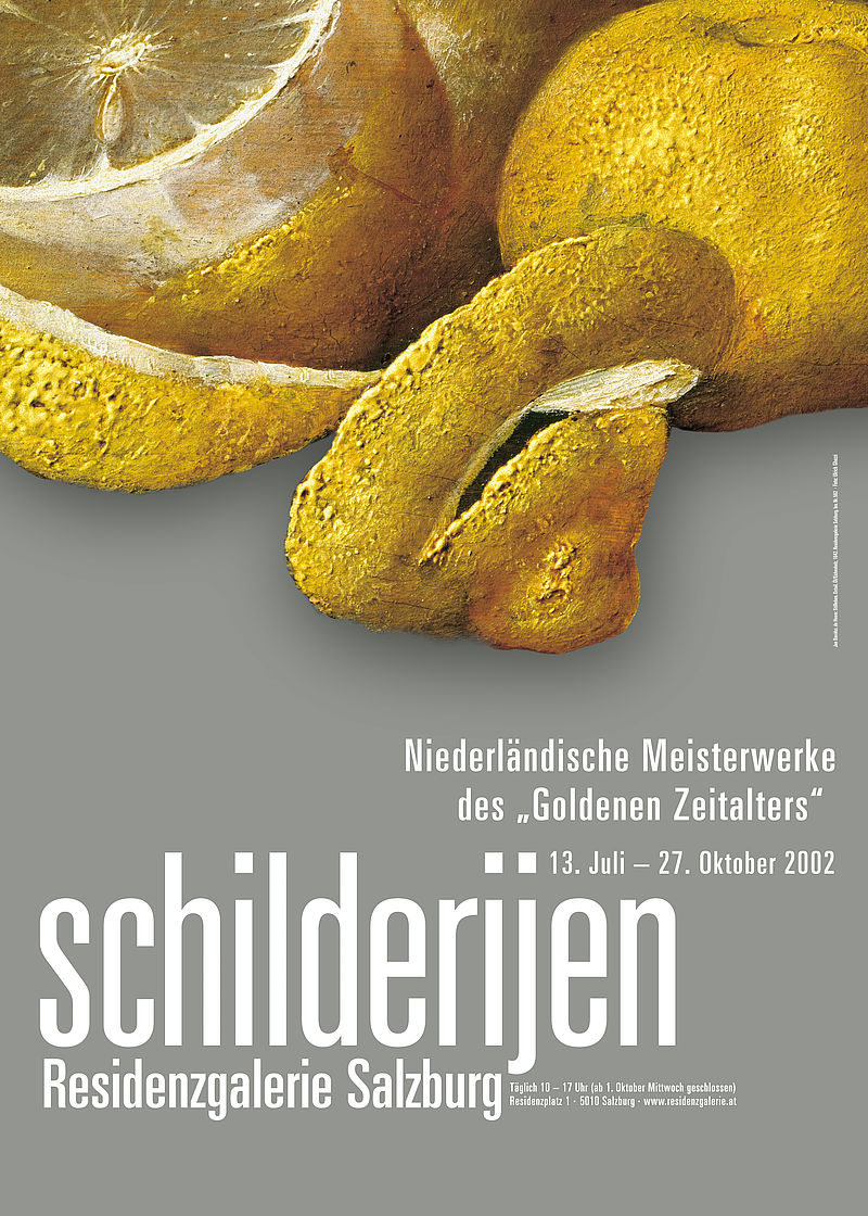 schilderijen. Niederländische Meisterwerke des "Goldenen Zeitalter" 13. Juli - 27. Oktober 2002 Residenzgalerie Salzburg