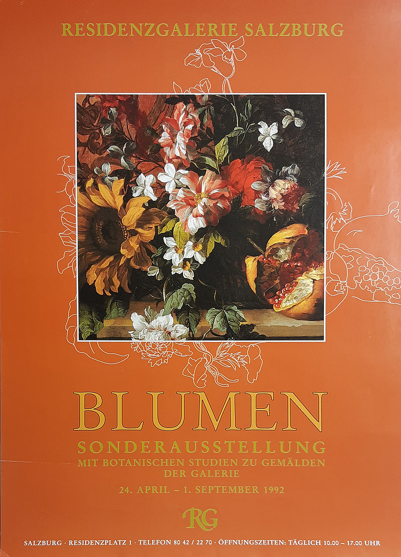BLUMEN. SONDERAUSSTELLUNG MIT BOTANISCHEN STUDIENZU GEMÄLDEN DER GALERIE 24. APRIl - 1. SEPTEMBER 1992 RESIDENZGALERIE SALZBURG